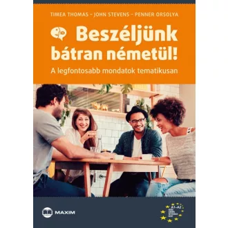 Beszéljünk bátran németül!