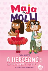   Maja és Molli - A hercegnő és az egyáltalán NEM hercegnő