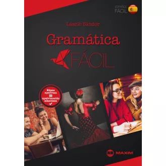 Gramática fácil - Spanyol képes nyelvtan
