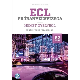   ECL próbanyelvvizsga német - 8 középfokú feladatsor - B2 szint (CD-melléklettel)