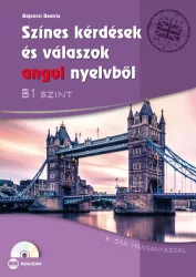   Színes kérdések és válaszok angol nyelvből - B1 szint (CD-melléklettel)