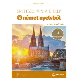   Érettségi mintatételek német nyelvből - 50 emelt szintű tétel