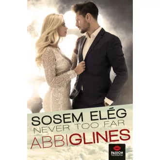 Never too far - Sosem elég