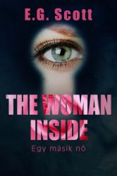 The Woman Inside - A másik nő
