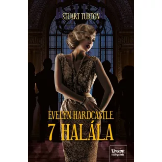Evelyn Hardcastle 7 halála
