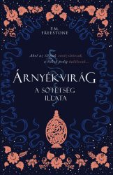 Árnyékvirág - A sötétség illata