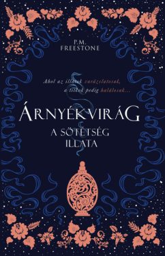 Árnyékvirág - A sötétség illata