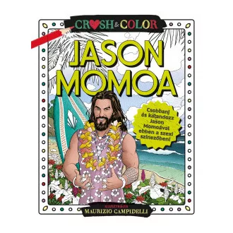 Crush & Color: Jason Momoa