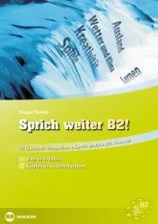 Sprich weiter B2!