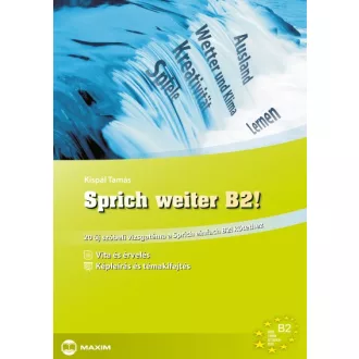 Sprich weiter B2!