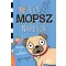 Egy mopsz naplója - Kutya a rakétán