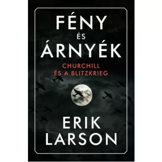 Fény és árnyék - Churchill és a Blitzkrieg