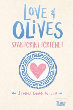 Love & Olives - Szantorini történet