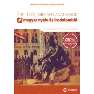   Érettségi mintafeladatsorok magyar nyelv és irodalomból - emelt szint