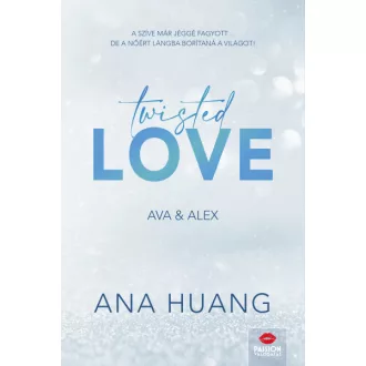Twisted Love - Ava & Alex - Twisted-sorozat 1. rész