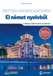   Érettségi mintafeladatsorok német nyelvből - 8 írásbeli középszintű feladatsor