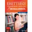 Érettségi témakörök vázlata irodalomból - közép- és emelt szinten