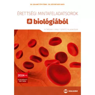   Érettségi mintafeladatsorok biológiából - 10 írásbeli emelt szintű feladatsor - 2024-től érvényes