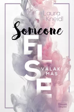 Someone Else - Valaki más - Someone-sorozat 2. rész