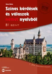  Színes kérdések és válaszok német nyelvből - B1 szint (online hanganyaggal)