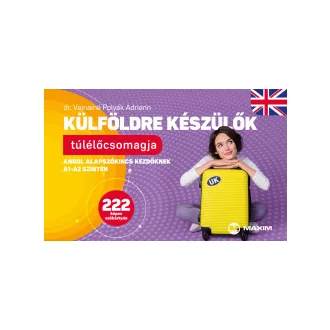   Külföldre készülők túlélőcsomagja - Angol alapszókincs kezdőknek A1-A2 szinten