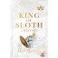 King of Sloth - A restség