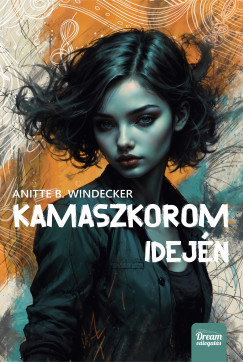 Anitte B. Windecker - Kamaszkorom idején