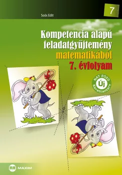 Kompetencia alapú feladatgyűjtemény matematikából 7. évfolyam