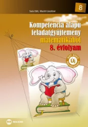   Kompetencia alapú feladatgyűjtemény matematikából 8. évfolyam - Új NAT 2020 kerettanterv