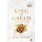 King of Greed - A fösvénység - Éldekorált