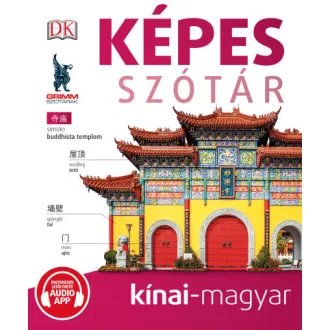   Képes szótár kínai-magyar (audio alkalmazással) - 2. kiadás