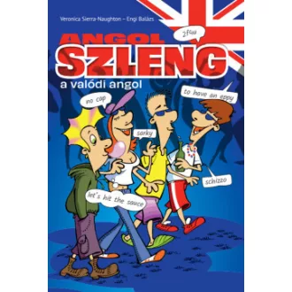 Angol szleng - A valódi angol