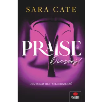 Praise - Dicsérj