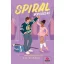 Spiral - Kicsúszás