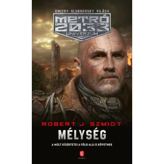 Mélység - Metró 2033 Univerzum