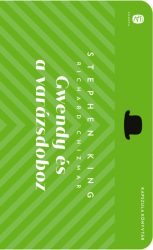 Gwendy és a varázsdoboz