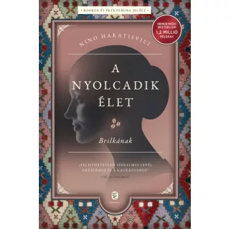 A nyolcadik élet - Brilkának