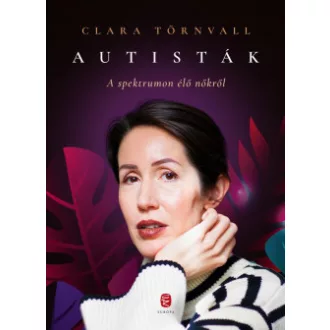 Autisták - A spektrumon élő nőkről