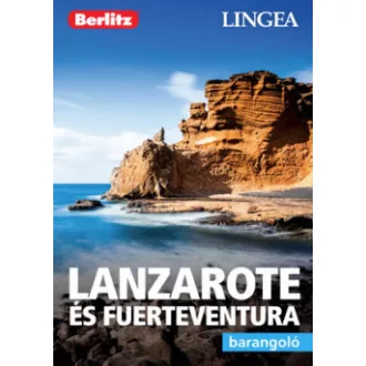 Lanzarote és Fuerteventura - Barangoló