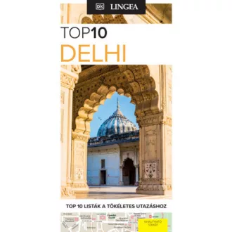 Delhi - TOP10 - Térkép melléklettel