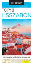 Lisszabon - TOP10 - Térkép melléklettel