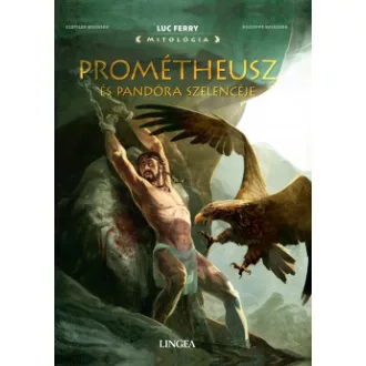 Prométheusz és Pandóra szelencéje