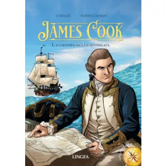 James Cook 1. - A Csendes-óceán hívószava