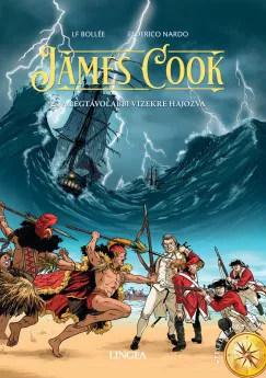 James Cook 2. - A legtávolabbi vizekre hajózva