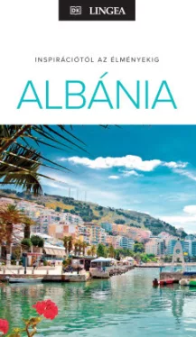 Albánia - Inspirációtól az élményekig
