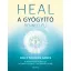 HEAL - A gyógyító benned él