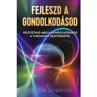 Fejleszd a gondolkodásod