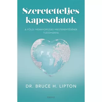 Szeretetteljes kapcsolatok
