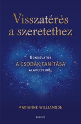 Visszatérés a szeretethez