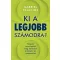 Ki a legjobb számodra?